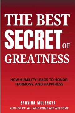 THE BEST SECRET OF GREATNESS - Mulengya, Syaviha THE BEST SECRET OF GREATNESS - Mulengya, Syaviha