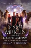 Finch Merlin and the Locked Gateway (eBook, ePUB)