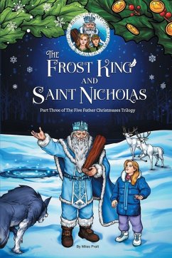 Cover The Frost King and Saint Nicholas