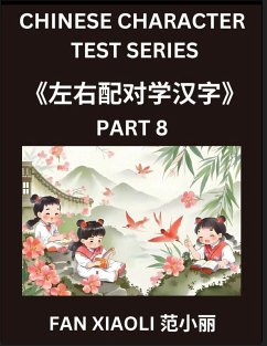 Cover Chinese Character Test Series (Part 8)- Master Simplified Chinese Through Fun Left-Right Matching Puzzles, Perfect for Kids, Families & HSK Learners at All Levels