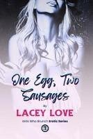 Cover One Egg, Two Sausages (eBook, ePUB)