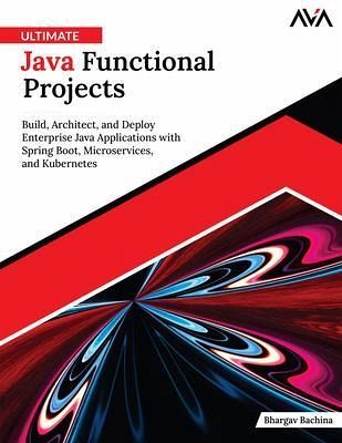 Ultimate Java Functional Projects (eBook, ePUB)