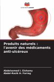 Produits naturels : l'avenir des médicaments anti-ulcéreux