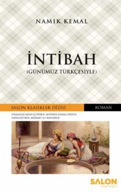 Intibah Günümüz Türkcesiyle - Kemal, Namik Intibah Günümüz Türkcesiyle - Kemal, Namik