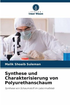 Cover Synthese und Charakterisierung von Polyurethanschaum