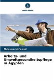 Arbeits- und Umweltgesundheitspflege in Ägypten