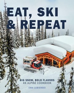 Eat, Ski & Repeat - Lubienski, Ewa