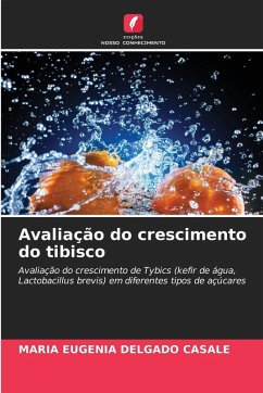 Avaliação do crescimento do tibisco - Delgado Casale, Maria Eugenia