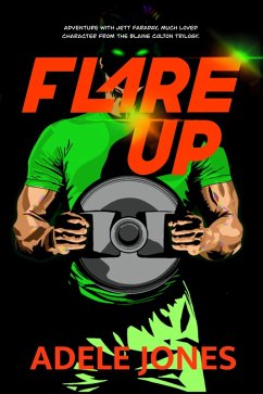 Flare Up (eBook, ePUB) - Jones, Adele