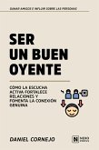 Ser Un Buen Oyente (eBook, ePUB)