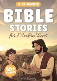 Bible Stories for Modern Teens (eBook, ePUB) Bible Stories for Modern Teens (eBook, ePUB)