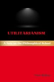 Utilitarianism (eBook, ePUB)