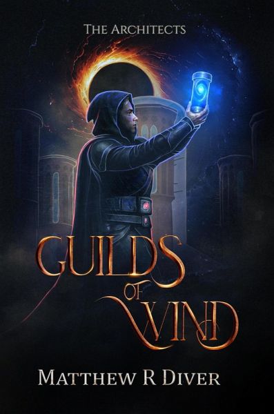 Guilds of Wind (The Architects, #2) (eBook, ePUB)