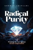 Radical Purity (eBook, ePUB)
