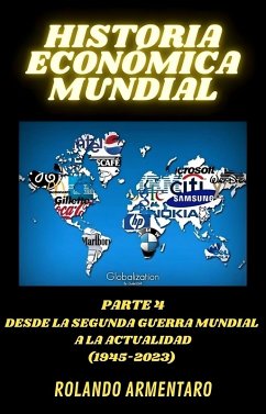 Historia económica mundial (eBook, ePUB) - Armentaro, Rolando