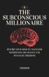 The Subconscious Millionaire: Rewire... - Bild 1