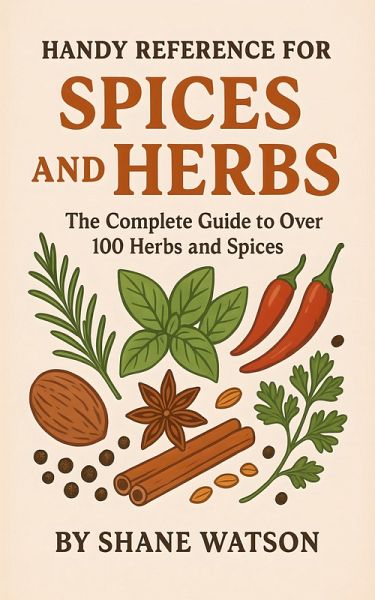 Handy Reference for Spices and Herbs (eBook, ePUB)