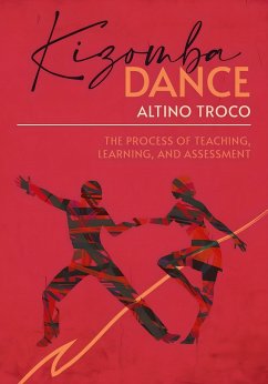 Kizomba Dance (eBook, ePUB) - Troco, Altino