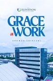 Grace at Work (eBook, ePUB)