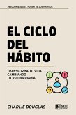El Ciclo Del Habito (eBook, ePUB)