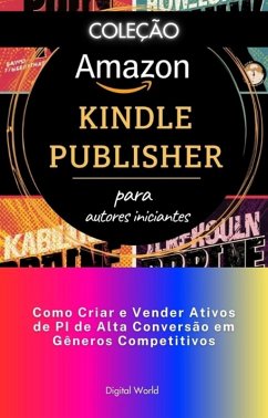Cover Como Criar e Vender Ativos de PI de Alta Conversão em Gêneros Competitivos (eBook, ePUB)