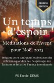 Un temps d'espoir - Méditations de l'Avent pour Noël 2025 (eBook, ePUB)