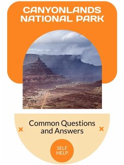 Canyonlands National Park (eBook, ePUB) - Valemont, Orion C.
