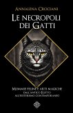 Le necropoli dei Gatti (eBook, ePUB)