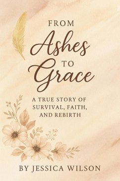 Cover From Ashes to Grace (eBook, ePUB)
