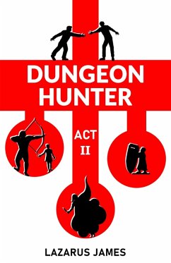 Cover Dungeon Hunter: Act II (eBook, ePUB)