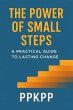 The Power of Small Steps: A Practical... - Bild 1