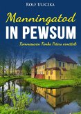 Manningatod in Pewsum. Ostfrieslandkrimi (eBook, ePUB)