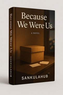 Cover Because We Were Us (eBook, ePUB)