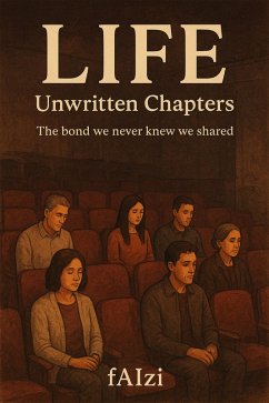 Cover LIFE : Unwritten Chapters (eBook, ePUB)