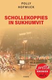 Schollekoppies in Sukhumvit (Loretta Kroniek, #6) (eBook, ePUB)