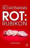 Rot: Rubikon (eBook, ePUB)