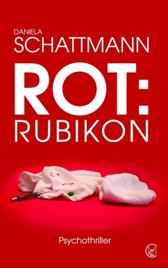 Rot: Rubikon (eBook, ePUB) - Schattmann, Daniela