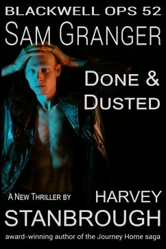 Blackwell Ops 52: Sam Granger   Done & Dusted (eBook, ePUB) - Stanbrough, Harvey