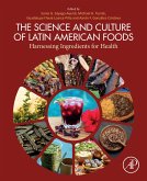 The Science and Culture of Latin American Foods (eBook, ePUB)
