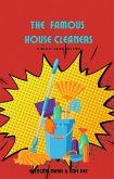 The Famous House Cleaners (eBook, ePUB)