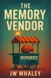 The Memory Vendor (eBook, ePUB) - Bild 1