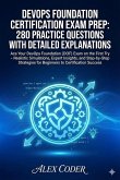 DevOps Foundation Certification Exam Prep: 280 Practice Questions with Detailed Explanations (eBook, ePUB)