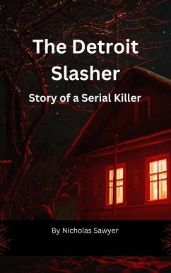 The Detroit Slasher (eBook, ePUB) - Sawyer, Nicholas