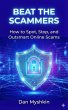 Beat the Scammers - How to Spot, Stop,... - Bild 1