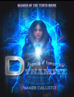 Dynamite: Promise of Tomorrow (eBook, ePUB) - Callisto, Immer