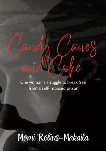 Candy Canes and Coke (A memoir, #1) (eBook, ePUB)