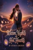 Warm Nights,Hot Hearts. (eBook, ePUB)