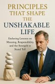 Principles That Shape the Unshakable Life (eBook, ePUB)
