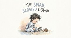 Cover The Snail Slowed Down (eBook, ePUB)