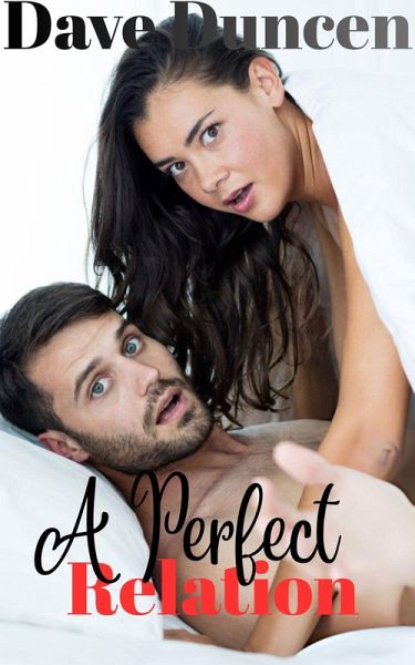 A Perfect Relation (eBook, ePUB)